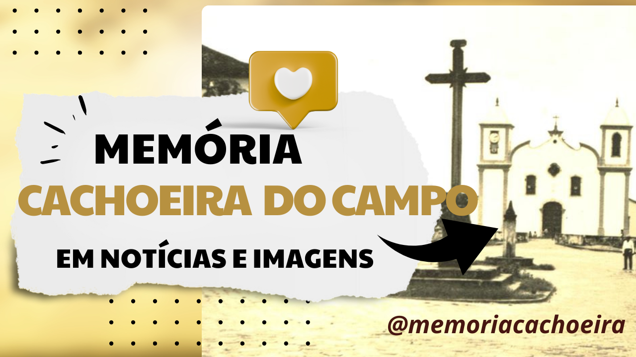 Banner Memória Cachoeira do Campo 07 2025